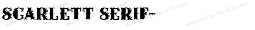 Scarlett Serif字体转换
